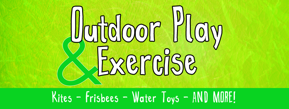 OUTDOOR PLAY &amp; EXERCISE